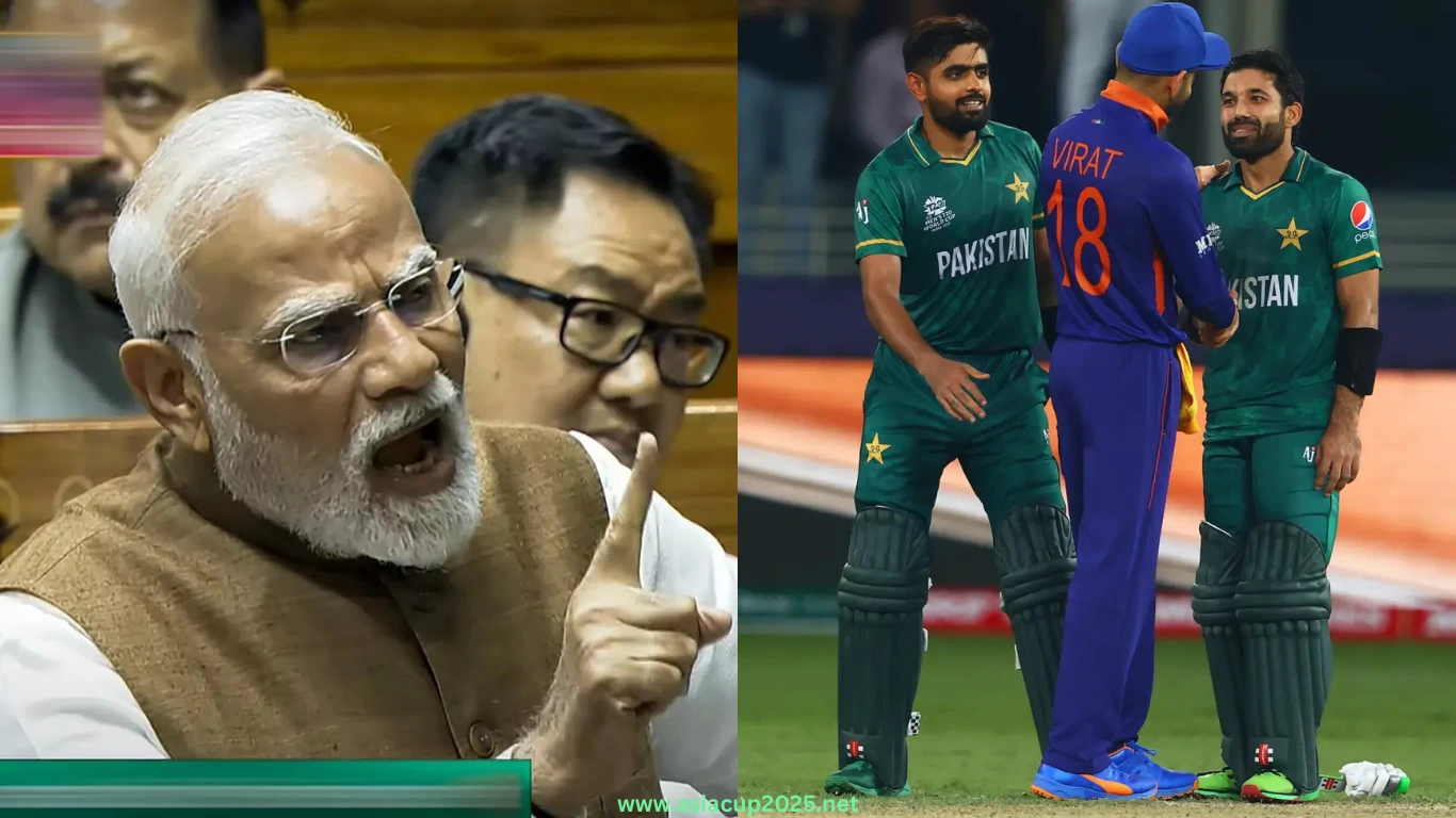 PM Modi to Decide India vs Pakistan Asia Cup Match